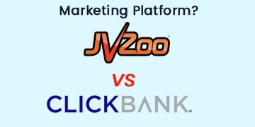 jvzoo vs clickbank: which is the best affiliate marketing platform?
